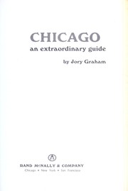 Cover of: Chicago: an extraordinary guide. by Jory Graham