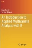 Cover of: An introduction to applied multivariate analysis with R