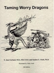 Taming worry dragons by E. Jane Garland, Clark, Sandra L.