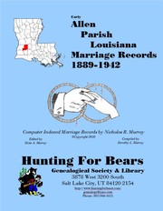 Early Allen Parish Louisiana Marriage Index 1889-1973 by Nicholas Russell Murray