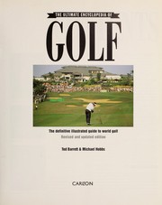 Cover of: Ultimate Encyclopedia of Golf by Ted Barrett, Ted Barrett