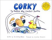Cover of: Corky : The Bathtub Who Couldn't Swallow