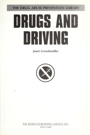 Cover of: Drugs and driving by Janet Grosshandler