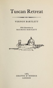 Cover of: Tuscan Retreat by Vernon Bartlett