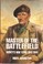 Cover of: Master of the battlefield