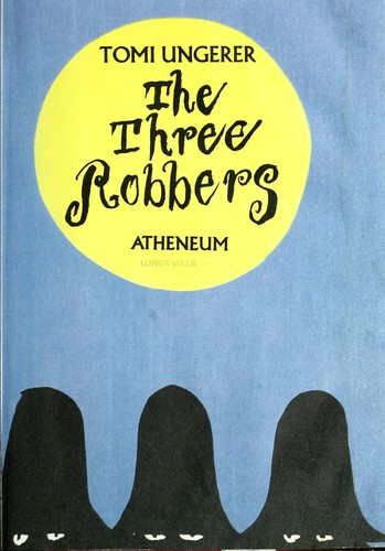 The three robbers (1987 edition) | Open Library
