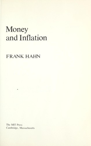 Money and inflation by F. H. Hahn