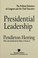 Cover of: Presidential leadership : the political relations of Congress and the chief executive