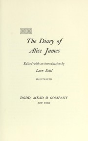 Cover of: The diary of Alice James.