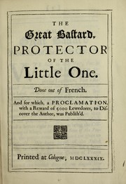 Cover of: The great bastard: protector of the little one