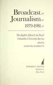Cover of: Broadcast journalism, 1979-1981