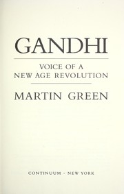 Cover of: Gandhi: Voice of a New Age Revolution