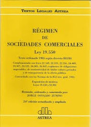 Régimen de sociedades comerciales Ley 19.550 by Zunino, Jorge Osvaldo (rev.)