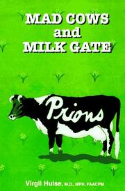 Cover of: Mad cows and milk gate