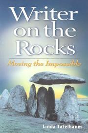 Writer on the rocks by Linda Tatelbaum