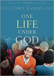 Cover of: One Life Under God: His Rule Over You