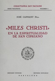 Cover of: "Miles Christi" en la espiritualidad de San Cipriano