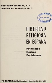 Cover of: Libertad religiosa en España by Eustaquio Guerrero