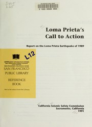 Cover of: Loma Prieta's call to action by California. Seismic Safety Commission.