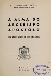 A alma do arcebispo ap £ostolo by Francisco Maria da Silva