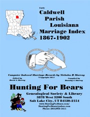 Cover of: Caldwell Par LA Marriage Index 1867-1902