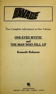 Cover of: One-Eyed Mystic/the Man Who Fell Up by Kenneth Robeson