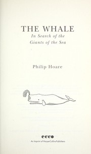 Cover of: The whale by Philip Hoare