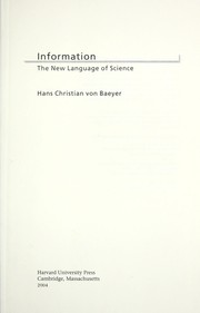 Cover of: Information: the new language of science