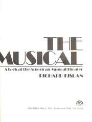 Cover of: The musical : a look at the American musical theater by 