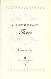 Cover of: And mistress makes three