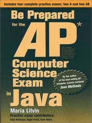 Cover of: Be Prepared for the AP Computer Science Exam in Java by Maria Litvin, Maria Litvin