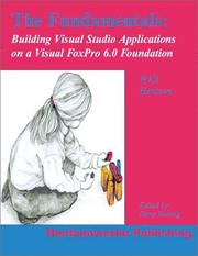 Cover of: The Fundamentals : Building Visual Studio Applications on a Visual FoxPro 6.0 Foundation