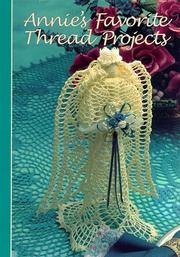 Cover of: Annie's favorite thread projects.