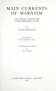Cover of: Main currents of Marxism by Leszek Ko¿akowski