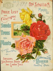 Cover of: 1899 price list and catalogue of seeds, trees and plants of every description: fertilizers, seed potatoes, poultry supplies and garden tools