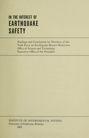 Cover of: In the interest of earthquake safety;: Findings and conclusions