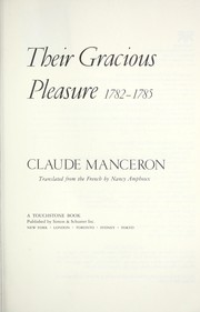 Cover of: Their gracious pleasure, 1782-1785 by Claude Manceron