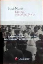 Manual de jurisprudencia de derecho del trabajo y la seguridad social by Grisolia, Julio Armando (sup.)