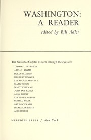 Cover of: Washington: a reader; the National Capital as seen through the eyes of Thomas Jefferson