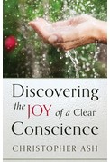 Cover of: Discovering the joy of a clear conscience by 