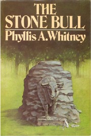 The Stone Bull by Phyllis A. Whitney