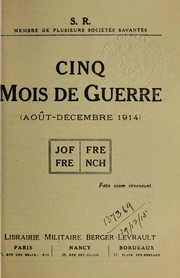 Cover of: Cinq mois de guerre: (août-décembre 1914)