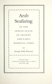 Cover of: Arab seafaring in the Indian Ocean in ancient and early medieval times
