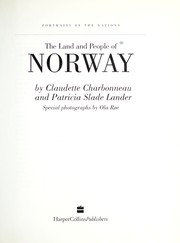 Cover of: The land and people of Norway by Claudette Charbonneau