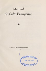 Cover of: Manual do culto evangelico by Sinodo Riograndense
