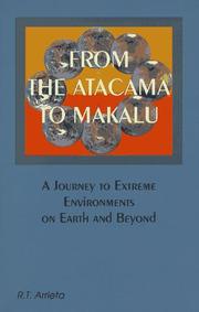 Cover of: From the Atacama to Makalu: a journey to extreme environments on Earth and beyond