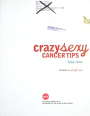 Cover of: Crazy sexy cancer tips by Kris Carr