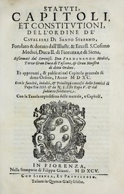 Cover of: Statvti, capitoli, et constitvtioni dell'Ordine de' cavalieri di santo Stefano by Sacro militare ordine di Santo Stefano papa e martire, Sacro militare ordine di Santo Stefano papa e martire