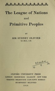 Cover of: The league of nations and primitive peoples