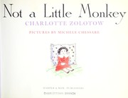 Cover of: Not a little monkey by Charlotte Zolotow